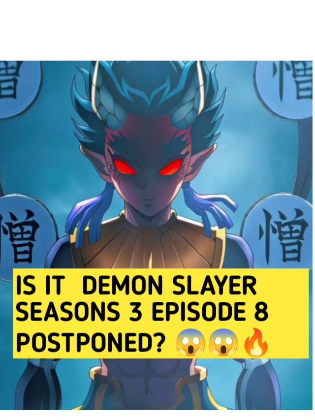 Demon Slayer season 3 episode 8: Release date and time