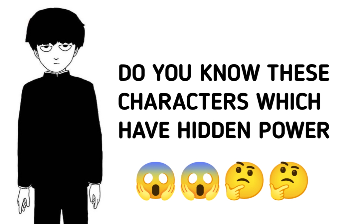 10 Anime Characters With Hidden Powers That Will Blow Your Mind Anime Harsh