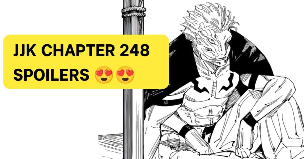 Jujutsu Kaisen Chapter 248 Spoilers and Predictions